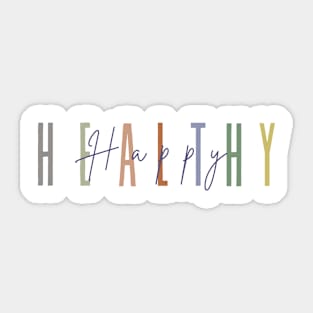 Healthy Happy Sticker